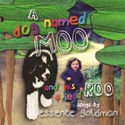 A dog named moo and his friend roo cover image