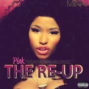 Pink Friday Roman reloaded, the re-up cover image