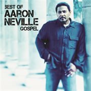 Best of aaron neville cover image