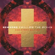 Swallow the ocean (christmas edition) cover image