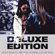 Are you gonna go my way (20th anniversary deluxe edition) cover image
