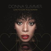 Love to love you Donna cover image