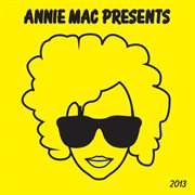 Annie mac presents 2013 cover image