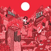 Young & sick cover image