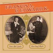 Francis a. & edward k cover image