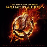 The hunger games, catching fire original motion picture score cover image
