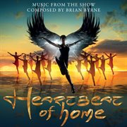 Heartbeat of home (music from the show) cover image