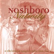 Nashboro nativity: a christmas gospel collection vol. 1 cover image