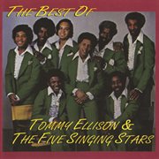 The best of tommy ellison & the five singing stars cover image