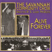 Alive forever (live at the connor's temple, savannah, georgia/1979) cover image