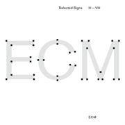Ecm selected signs iii - viii cover image