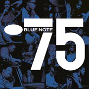 Blue note 75 cover image