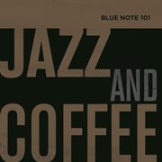 Blue note 101: jazz and coffee cover image