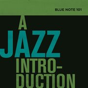 Blue note 101: a jazz introduction cover image