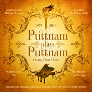 Classic film music: puttnam plays puttnam cover image
