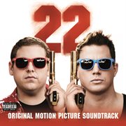 22 Jump Street original motion picture soundtrack cover image