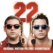 22 Jump Street original motion picture soundtrack cover image
