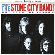 Meet the stone city band!: out from the shadow cover image