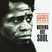 Nothing but soul cover image