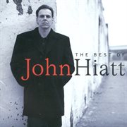 The best of john hiatt cover image