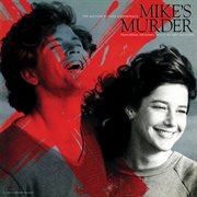 Mike's murder (original motion picture soundtrack) cover image