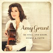 Be still and know... hymns & faith cover image
