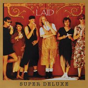 Laid / wah wah (super deluxe edition) cover image