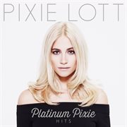 Platinum pixie - hits cover image