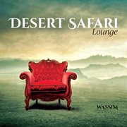 Desert safari lounge cover image
