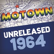 Motown unreleased 1964 cover image