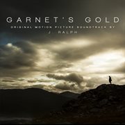 Garnet's gold (original motion picture soundtrack) cover image