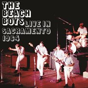 The beach boys live in sacramento 1964 cover image