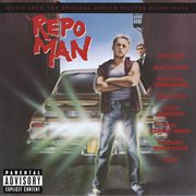 Repo man (music from the original motion picture soundtrack) cover image