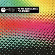 We are young & free - ep (the remixes) cover image