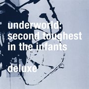 Second toughest in the infants (deluxe / remastered) cover image