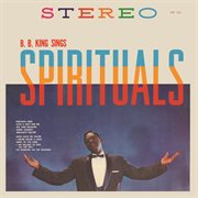 B.b. king sings spirituals cover image