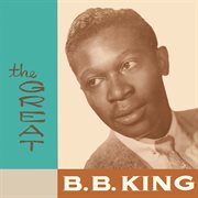 The great b.b. king cover image