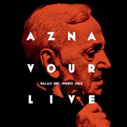 Aznavour live - palais des sports 2015 cover image