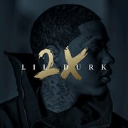 Lil durk 2x (deluxe) cover image