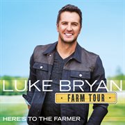 Farm tour...here's to the farmer cover image