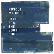 Bells for the South Side cover image