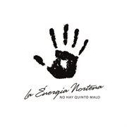 No hay quinto malo No hay quinto malo