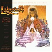 Labyrinth: from the original soundtrack of the Jim Henson film cover image