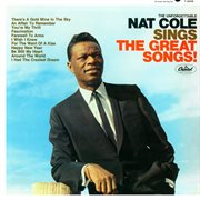 The unforgettable nat king cole sings the great songs cover image
