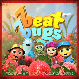 The Beat Bugs: Complete Season 2 The Beat Bugs (2016) - hoopla