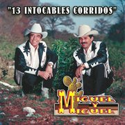 13 intocable corridos cover image