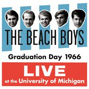 Graduation day 1966: live at the university of michigan cover image