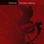 The New Violence The New Violence