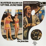 Up the junction (original motion picture soundtrack) cover image