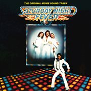 Saturday night fever: the original movie soundtrack cover image